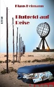 Cover-Bild zum Titel 'Blutgeld auf Reise' von 'Klaus Heimann'