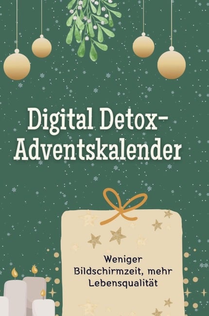 Digital Detox-Adventskalender - Emil Hoffmann