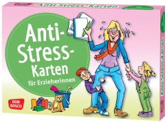 Cover-Bild zum Titel 'Anti-Stress-Karten für Erzieherinnen' von 'Hildegard Kunz'