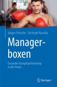 Cover-Bild zum Titel 'Managerboxen' von 'Jürgen Fritzsche, Christoph Raschka'