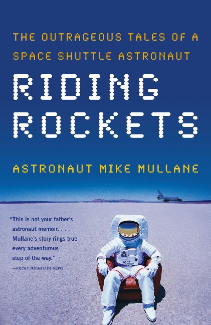 Riding Rockets - Mike Mullane