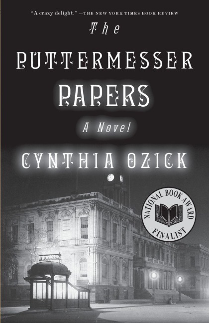 The Puttermesser Papers - Cynthia Ozick