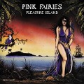 Cover-Bild zum Titel 'Pleasure Island' von 'Pink Fairies'