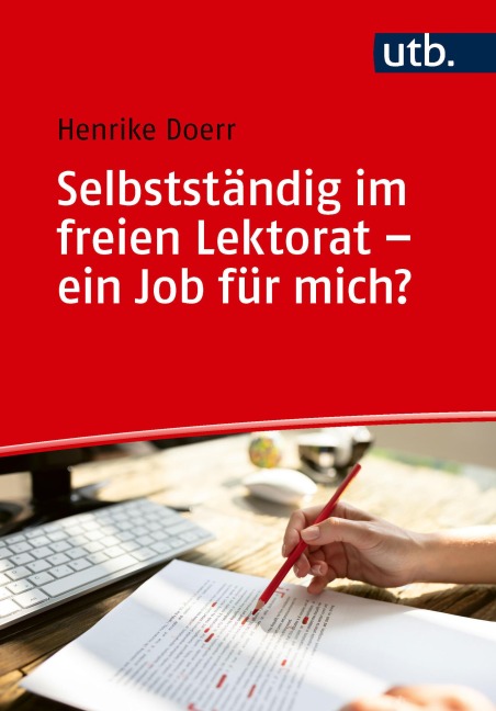 Selbstständig im freien Lektorat - ein Job für mich? - Henrike Doerr