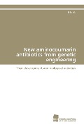 Cover-Bild zum Titel 'New aminocoumarin antibiotics from genetic engineering' von 'Silke Alt'