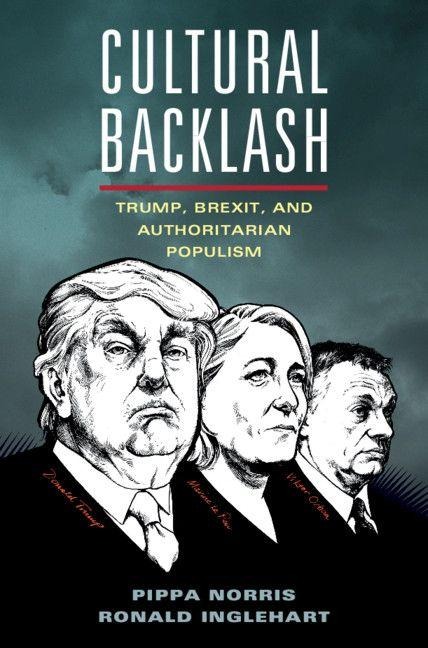 Cultural Backlash - Pippa Norris, Ronald Inglehart