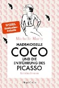 Mademoiselle Coco und die Entführung des Picasso - Michelle Marly