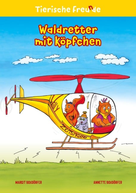 Waldretter mit Köpfchen - Margit Boxdörfer