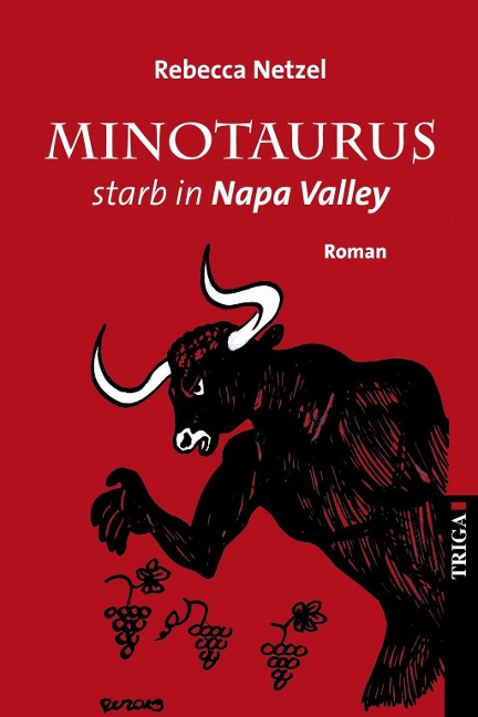 Minotaurus starb in Nappa Valley - Rebecca Netzel