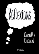Cover-Bild zum Titel 'Réflexions' von 'Camille Cocaud'