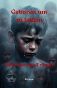 Cover-Bild zum Titel 'Geboren, um zu leiden' von 'Ric Stone'