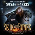Skin and Bones - Susan E. Harris, Susan Harris