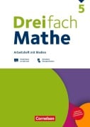 Cover-Bild zum Titel 'Dreifach Mathe 5. Schuljahr - Zu allen Ausgaben - Arbeitsheft mit Medien und Lösungen' von ''
