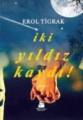 Cover-Bild zum Titel 'Iki Yildiz Kaydi' von 'Erol Tigrak'