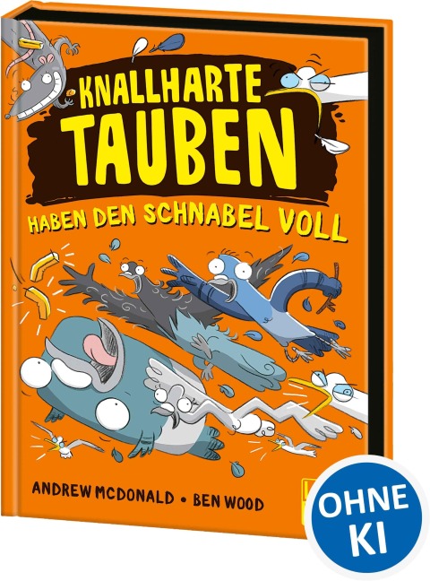 Knallharte Tauben haben den Schnabel voll (Band 4) - Andrew McDonald