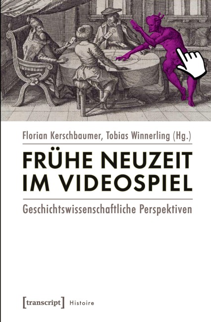 Frühe Neuzeit im Videospiel - 