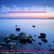 Cover-Bild zum Titel 'Etre zen et se détendre' von 'John Mac'
