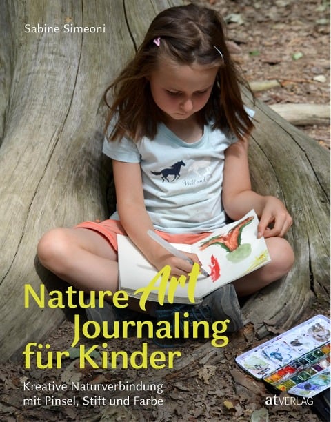 Nature Art Journaling für Kinder - Sabine Simeoni