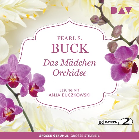 Das Mädchen Orchidee - Pearl S. Buck