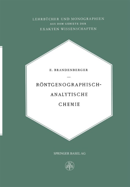 Röntgenographisch-Analytische Chemie - Ernst Brandenberger