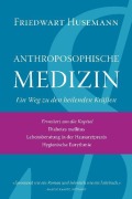 Cover-Bild zum Titel 'Anthroposophische Medizin' von 'Friedwart Husemann'
