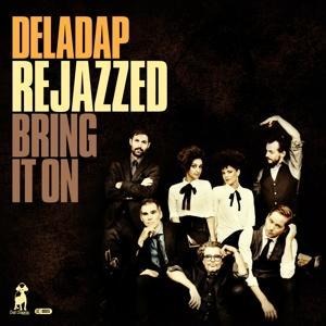 ReJazzed-Bring It On - Deladap