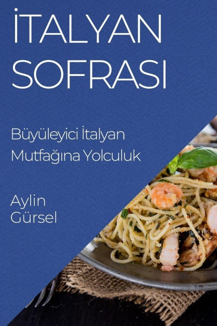 ¿talyan Sofras¿ - Aylin Gürsel