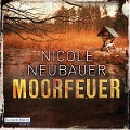 Cover-Bild zum Titel 'Moorfeuer' von 'Nicole Neubauer'