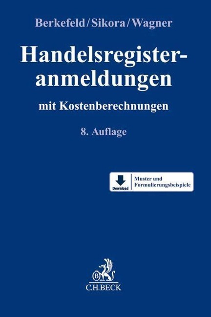 Handelsregisteranmeldungen - Markus Sikora, Christoph Wagner, Sebastian Berkefeld