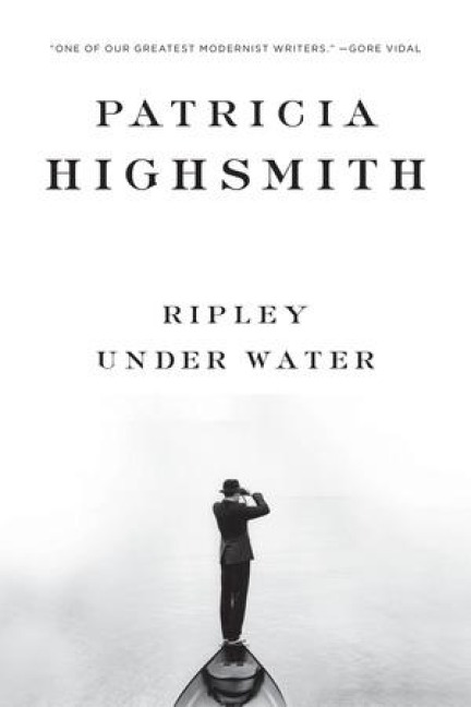 Ripley Under Water - Patricia Highsmith