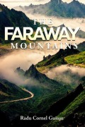 Cover-Bild zum Titel 'The Faraway Mountains' von 'Radu Guiasu'