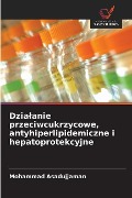 Dzia¿anie przeciwcukrzycowe, antyhiperlipidemiczne i hepatoprotekcyjne - Mohammad Asadujjaman