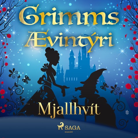 Mjallhvít - Grimmsbræður