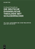 Cover-Bild zum Titel 'Das Jahrhundert von Schleiermacher bis nach dem Weltkrieg' von 'Ferdinand Kattenbusch'