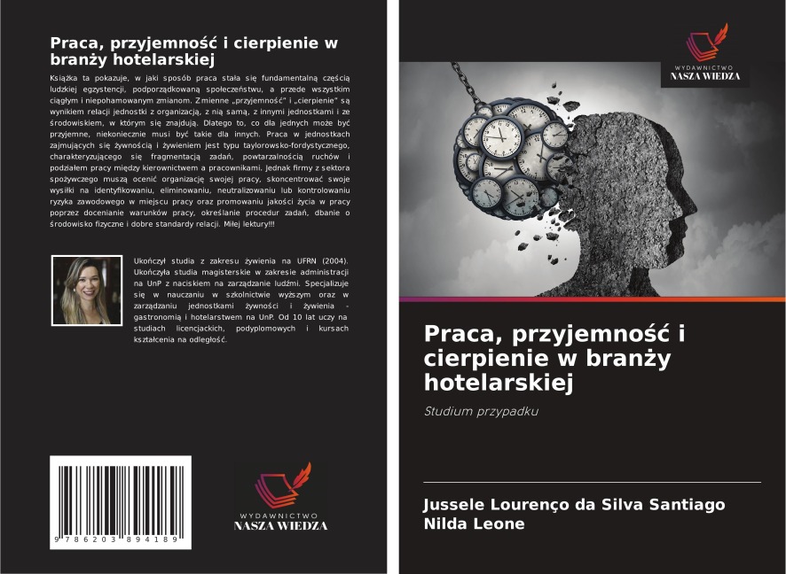 Praca, przyjemno¿¿ i cierpienie w bran¿y hotelarskiej - Jussele Lourenço Da Silva Santiago, Nilda Leone