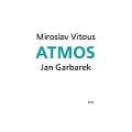 Atmos (Touchstones) - Miroslav/Garbarek Vitous