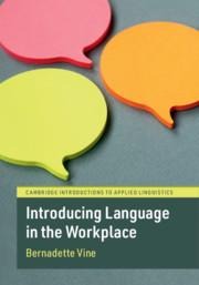 Introducing Language in the Workplace - Bernadette Vine