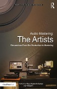 Cover-Bild zum Titel 'Audio Mastering: The Artists' von 'Russ Hepworth-Sawyer, Jay Hodgson'