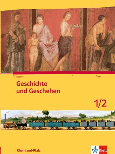 Geschichte und Geschehen 5./6. Schuljahr. Ausgabe für Rheinland-Pfalz Schülerbuch - 