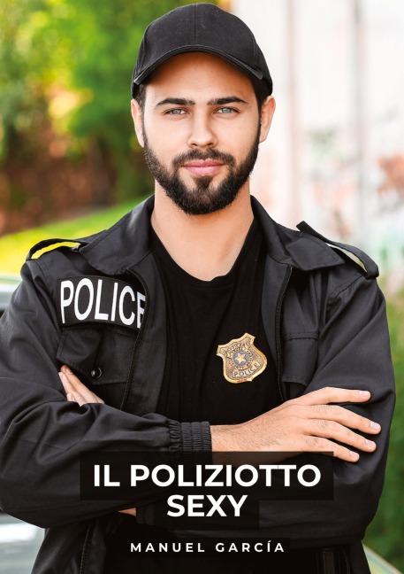 Il Poliziotto Sexy - Manuel García