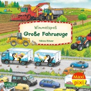 Cover-Bild zum Titel 'Maxi Pixi 488: VE 5: Wimmelspaß Große Fahrzeuge (5 Exemplare)' von 'Christina Braun'