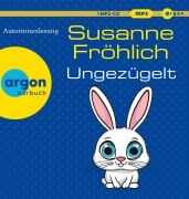 Cover-Bild zum Titel 'Ungezügelt' von 'Susanne Fröhlich'