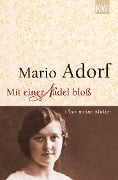 Mit einer Nadel bloß - Mario Adorf