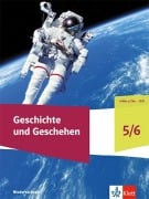Geschichte und Geschehen 5/6. Ausgabe Niedersachsen und Bremen Gymnasium - 
