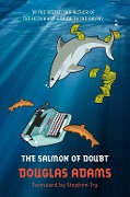 Cover-Bild zum Titel 'The Salmon of Doubt' von 'Douglas Adams, Stephen Fry'