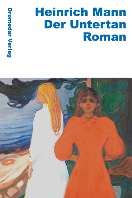 Der Untertan - Heinrich Mann