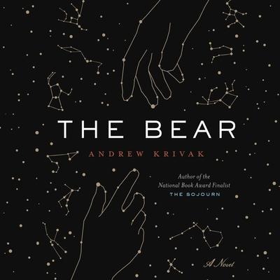 The Bear Lib/E - Andrew Krivak