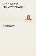 Androgyne - Stanislaw Przybyszewski