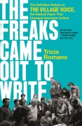 Cover-Bild zum Titel 'The Freaks Came Out to Write' von 'Tricia Romano'