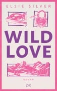 Cover-Bild zum Titel 'Wild Love' von 'Elsie Silver'